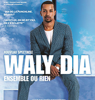 Waly Dia, le nouveau spectacle